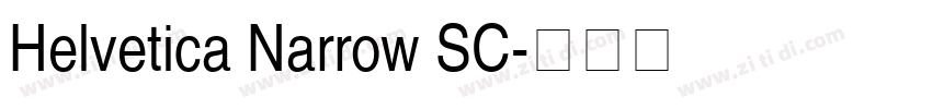 Helvetica Narrow SC字体转换